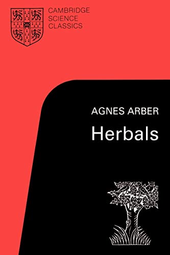 Stock image for Herbals: Their Origin and Evolution, a Chapter in the History of Botany 1470-1670 for sale by Chiron Media