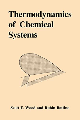 Stock image for Thermodynamics of Chemical Systems for sale by Lucky's Textbooks