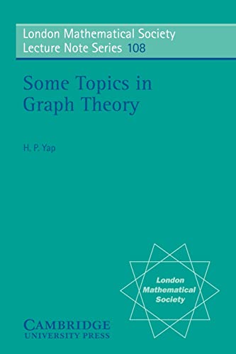 9780521339445: LMS: 108 Some Topics in Graph Thry (London Mathematical Society Lecture Note Series, Series Number 108)