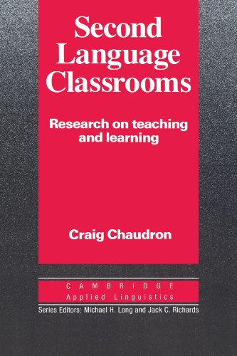 Second Language Classrooms: Research on Teaching and Learning (Cambridge Applied Linguistics)