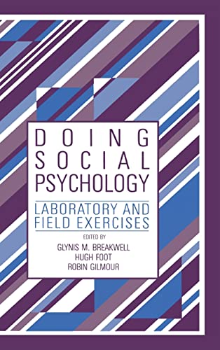 Stock image for Doing Social Psychology: Laboratory and Field Exercises for sale by Powell's Bookstores Chicago, ABAA