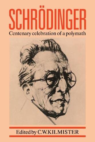 Beispielbild fr SchrAdinger: Centenary Celebration of a Polymath zum Verkauf von AwesomeBooks