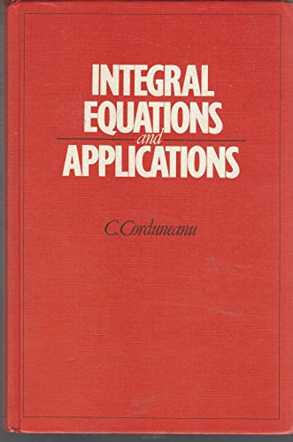 Beispielbild fr Integral Equations and Applications zum Verkauf von HPB-Red