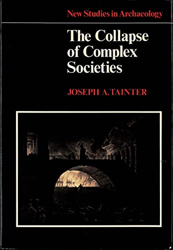 9780521340922: The Collapse of Complex Societies (New Studies in Archaeology)