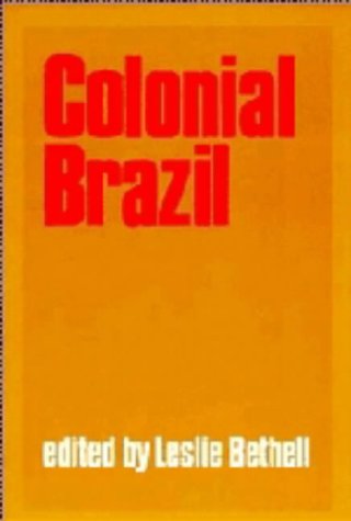 9780521341271: Colonial Brazil