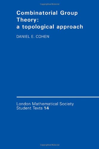 9780521341332: Combinatorial Group Theory: A Topological Approach (London Mathematical Society Student Texts, Series Number 14)