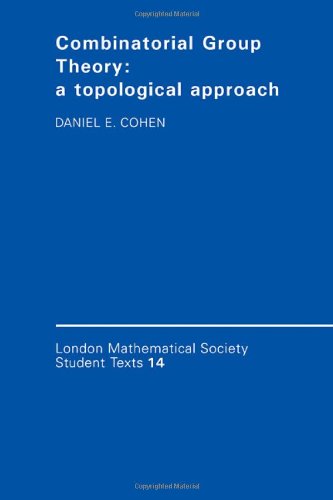 9780521341332: Combinatorial Group Theory: A Topological Approach