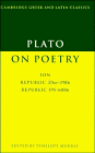 9780521341820: Plato on Poetry: Ion; Republic 376e–398b9; Republic 595–608b10 (Cambridge Greek and Latin Classics)