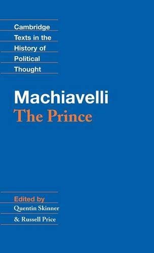 Beispielbild fr Machiavelli: The Prince (Cambridge Texts in the History of Political Thought) zum Verkauf von HPB Inc.