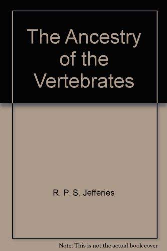 9780521342667: Ancestry of the Vertebrates