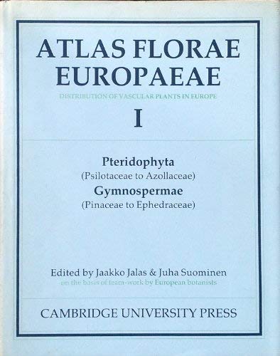 Atlas Florae Europaeae - Distribution of Vascular Plants in Europe - Volume 1 , Pteridophyta ( Ps...