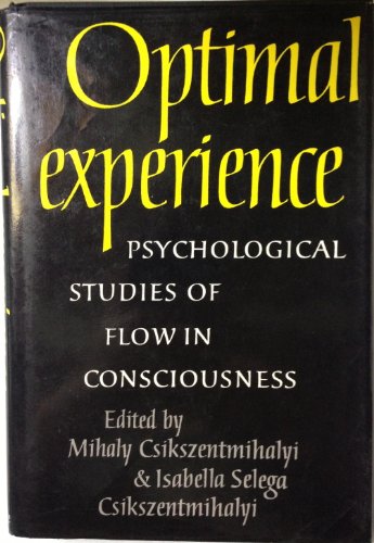 9780521342889: Optimal Experience: Psychological Studies of Flow in Consciousness