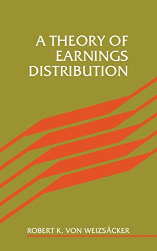 Beispielbild fr A Theory of Earnings Distribution zum Verkauf von Wonder Book