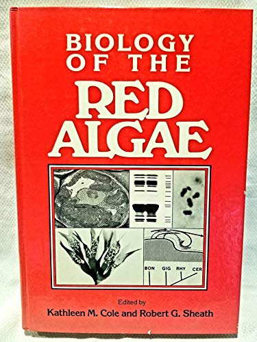 9780521343015: Biology of the Red Algae