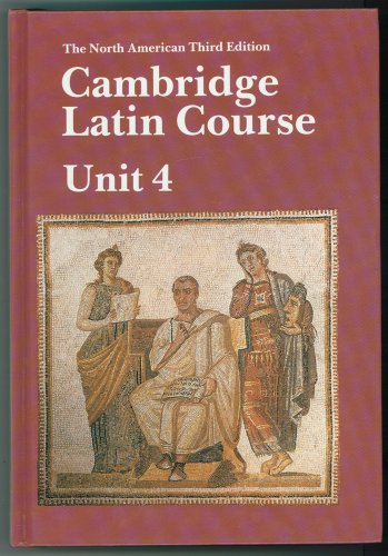 Stock image for Cambridge Latin Course Unit 4 Student's Book North American Edition for sale by ThriftBooks-Dallas