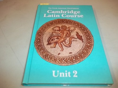 Stock image for Cambridge Latin Course Unit 2 Student's book North American edition (North American Cambridge Latin Course) for sale by Wonder Book