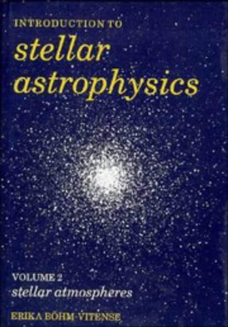 9780521344036: Introduction to Stellar Astrophysics: Volume 2