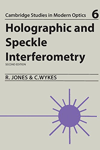 9780521344173: Holographic and Speckle Interferometry (Cambridge Studies in Modern Optics, Series Number 6)