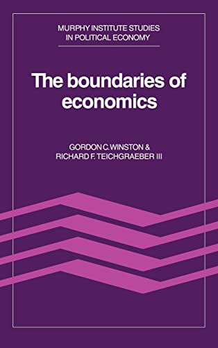Beispielbild fr The Boundaries of Economics (Murphy Institute Studies in Political Economy) zum Verkauf von WorldofBooks