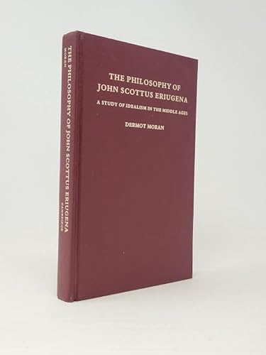 9780521345491: The Philosophy of John Scottus Eriugena: A Study of Idealism in the Middle Ages