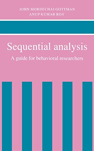 9780521346658: Sequential Analysis: A Guide for Behavioral Researchers