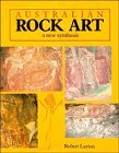 Australian Rock Art : A New Synthesis