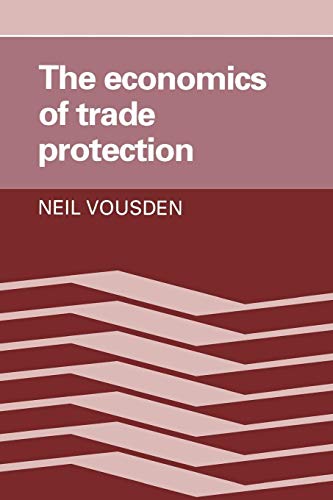 Beispielbild fr The Economics of Trade Protection zum Verkauf von MusicMagpie