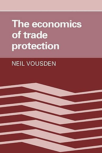 9780521346696: The Economics of Trade Protection