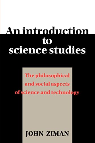 9780521346801: An Introduction To Science Studies: The Philosophical and Social Aspects of Science and Technology