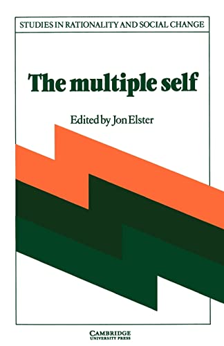 9780521346832: The Multiple Self (Studies In Rationality And Social Change)