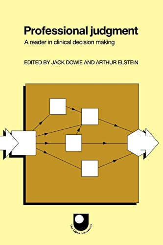 Beispielbild fr Professional Judgment: A Reader in Clinical Decision Making zum Verkauf von AwesomeBooks