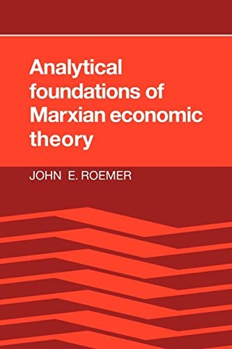 Beispielbild fr Analytical Foundations of Marxian Economic Theory zum Verkauf von Chiron Media