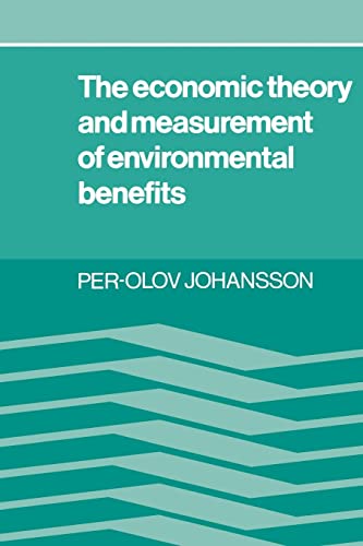Imagen de archivo de The Economic Theory and Measurement of Environmental Benefits a la venta por Better World Books: West