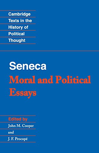 Beispielbild fr Seneca: Moral and Political Essays (Cambridge Texts in the History of Political Thought) zum Verkauf von Ergodebooks