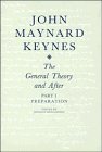 The Collected Writings of John Maynard Keynes: Volume 13, The General Theory and After: Part I. Preparation (9780521348294) by Keynes, John Maynard