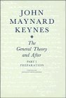 9780521348294: The Collected Writings of John Maynard Keynes: Volume 13, The General Theory and After: Part I. Preparation