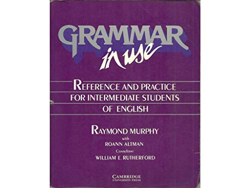 9780521348430: Grammar in Use: Reference and Practice for Intermediate Students of English