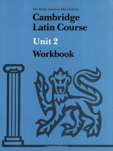 9780521348560: Cambridge Latin Course Unit 2 Workbook North American edition (North American Cambridge Latin Course)