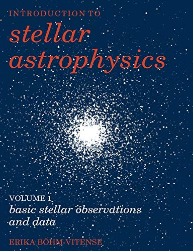 9780521348690: Introduction to Stellar Astrophysics: Volume 1, Basic Stellar Observations and Data Paperback: 001