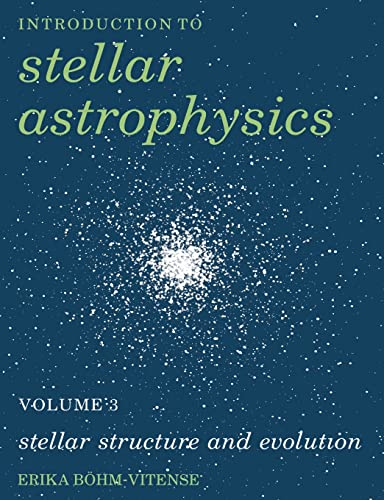 Beispielbild fr Introduction to Stellar Astrophysics: Volume 3 zum Verkauf von HPB-Diamond