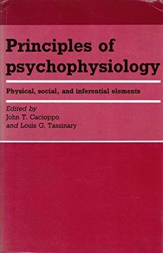Beispielbild fr Principles of Psychophysiology: Physical, Social and Inferential Elements zum Verkauf von HPB-Red