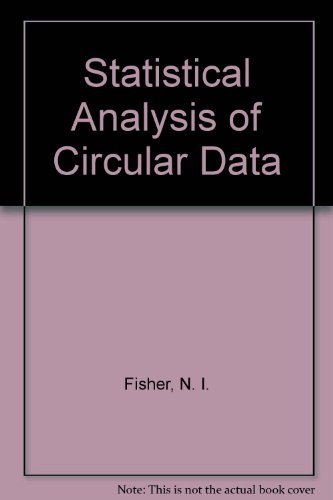 9780521350181: Statistical Analysis of Circular Data