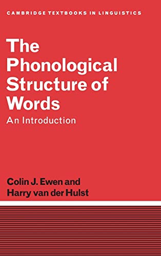 Beispielbild fr The Phonological Structure of Words: An Introduction (Cambridge Textbooks in Linguistics) zum Verkauf von Prior Books Ltd