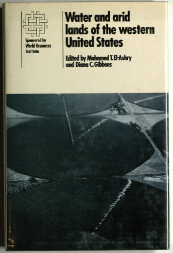 Imagen de archivo de Water and Arid Lands of the Western United States : A World Resources Institute Book a la venta por Better World Books: West