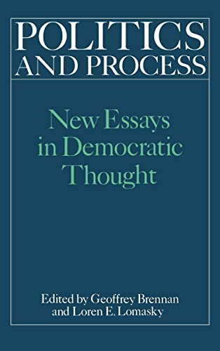 Beispielbild fr Politics and Process : New Essays in Democratic Thought zum Verkauf von Better World Books