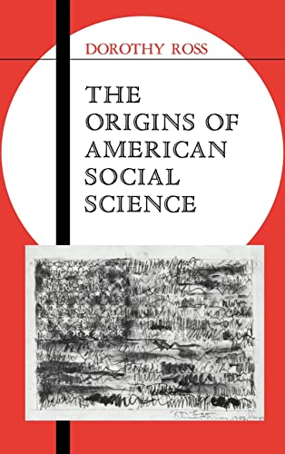 Stock image for The Origins of American Social Science (Ideas in Context, Series Number 19) for sale by HPB-Red