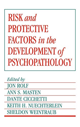 Stock image for Risk and Protective Factors in the Development of Psychopathology for sale by HPB-Red