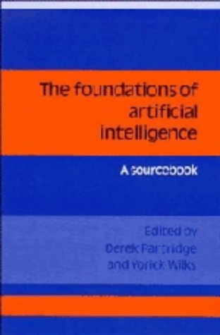 9780521351034: The Foundations of Artificial Intelligence: A Sourcebook