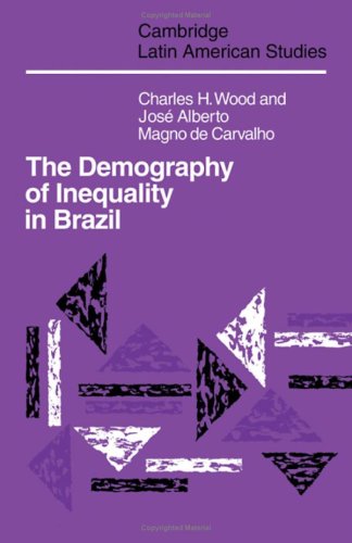 Imagen de archivo de The Demography of Inequality in Brazil a la venta por Chequamegon Books