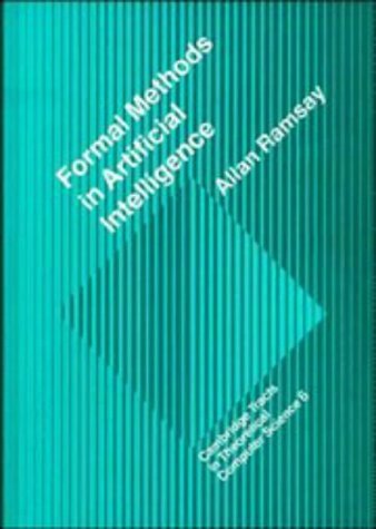 9780521352369: Formal Methods in Artificial Intelligence (Cambridge Tracts in Theoretical Computer Science, Series Number 6)